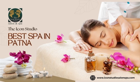 Spa in Patna for Complete Body Relaxation and Care